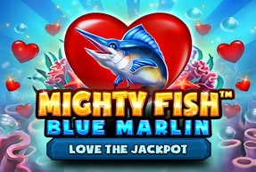 VoltEnt | Mighty Fish™ Blue Marlin Love the Jackpot Mobile