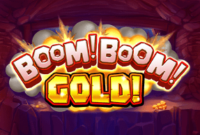 ThreeOaks | Boom! Boom! Gold!