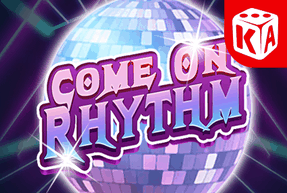 KAGaming | Come On Rhythm Mobile